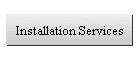 Installation Services